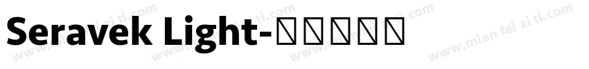 Seravek Light字体转换
